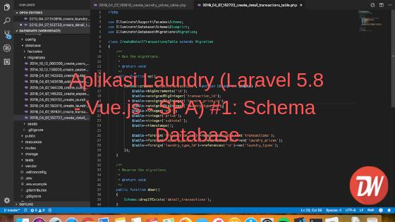 Aplikasi Laundry (Laravel 5.8 - Vue.js - SPA) #1: Schema Database