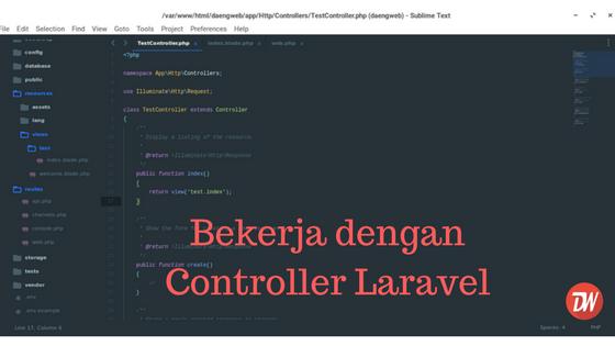 Bekerja Dengan Controller Laravel
