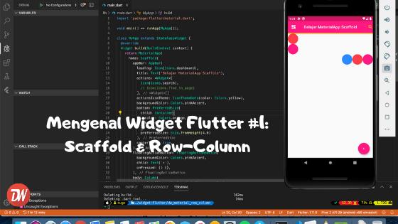 Mengenal Widget Flutter #1: Scaffold & Row-Column