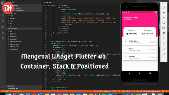Mengenal Widget Flutter #2: Container, Stack & Positioned