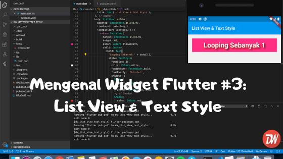 Mengenal Widget Flutter #3: List View & Text Style