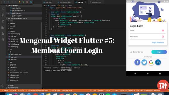 Mengenal Widget Flutter #5: Membuat Form Login