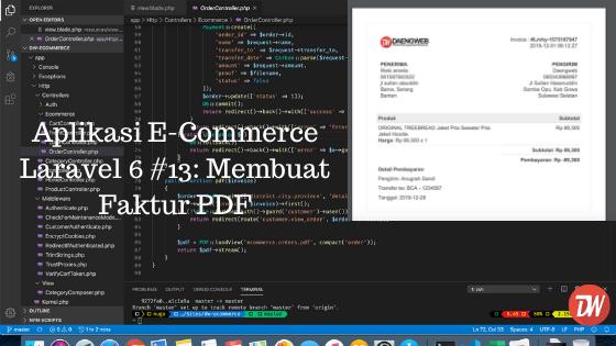 Aplikasi E-Commerce Laravel 6 #13: Membuat Faktur PDF