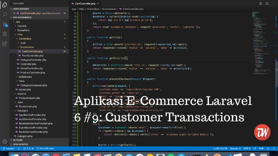 Aplikasi E-Commerce Laravel 6 #9: Customer Transactions