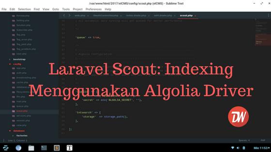 Laravel Scout: Indexing Menggunakan Algolia Driver