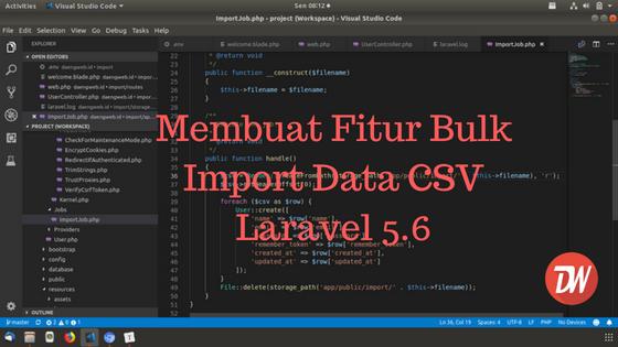 Membuat Fitur Bulk Import Data CSV Laravel 5.6
