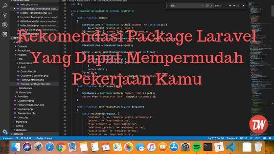 Rekomendasi Package Laravel Yang Dapat Mempermudah Pekerjaan Kamu