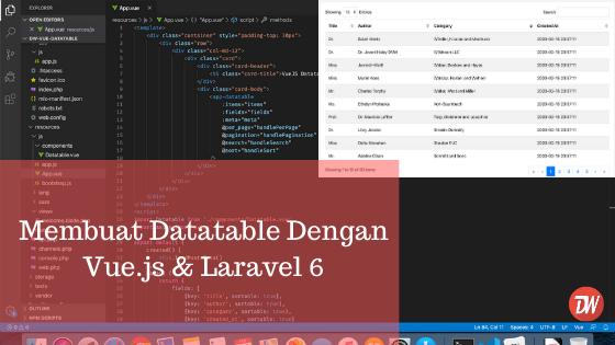 Membuat Datatable Dengan Vue.js & Laravel 6