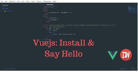 Vuejs: Install & Say Hello